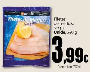 Oferta de Unide - Filetes De Merluza Sin Piel por 3,99€ en Unide Market