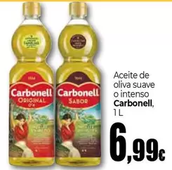 Oferta de Carbonell - Aceite De Oliva Suave O Intenso por 6,99€ en Unide Supermercados