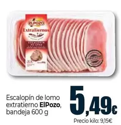 Oferta de Elpozo - Escalopín De Lomo Extratierno por 5,49€ en Unide Supermercados