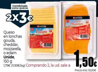 Oferta de Unide - Queso En Lonchas Gouda, Cheddar, Mozzarella O Edam por 1,79€ en Unide Market