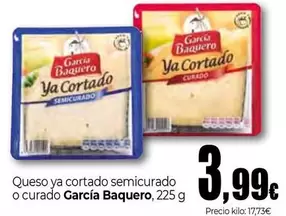 Oferta de García Baquero - Queso Ya Cortado Semicurado O Curado por 3,99€ en Unide Market