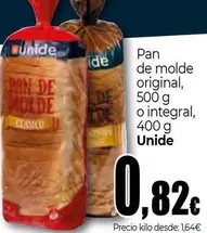 Oferta de Unide - Pan De Molde Original O Integral por 0,82€ en UNIDE Alimentación