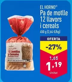 Oferta de El Horno - Pa De Motlle 12 Llavors I Cereals  por 1,19€ en ALDI