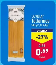 Oferta de La Villa - Tallarines por 0,59€ en ALDI