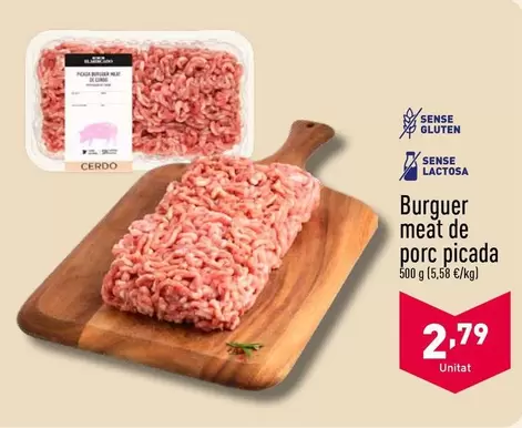 Oferta de Burguer meat de porc picada por 2,79€ en ALDI