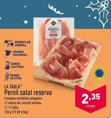 Oferta de La Tabla - Pernil Salat Reserva por 2,35€ en ALDI