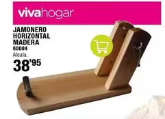 Oferta de Vivahogar - Jamonero Horizontal Madera por 38,95€ en ferrOkey