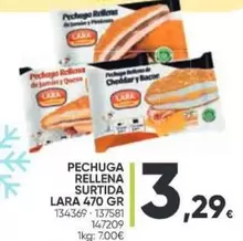 Oferta de Lara - Pechuga Rellena Surtida por 3,29€ en Family Cash