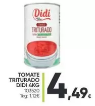 Oferta de Didi - Tomate Triturado por 4,49€ en Family Cash