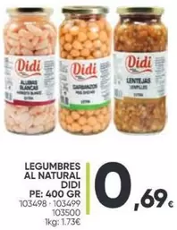 Oferta de Didi - Legumbres Al Natural por 0,69€ en Family Cash