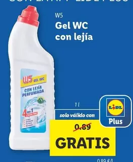 Oferta de W5 - Gel Wc Con Lejia por 0,89€ en Lidl