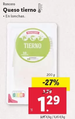 Oferta de Roncero - Queso Tierno por 1,29€ en Lidl