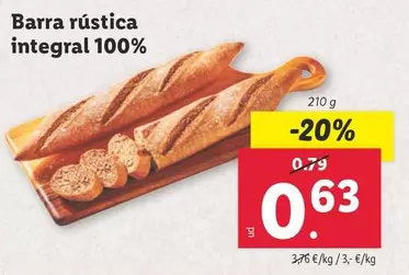 Oferta de Barra Rustica Integral 100% por 0,63€ en Lidl