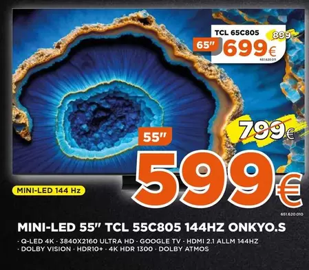 Oferta de TCL - Mini-led 55 55c805 144hz Onkyo.s por 599€ en Expert