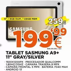 Oferta de Ram - Tablet A9+ 11" Gray/Silver por 199,99€ en Expert