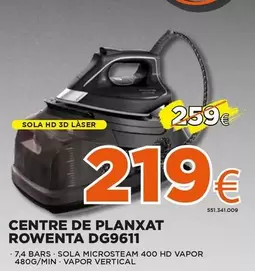 Oferta de Rowenta - Centre De Planxat Dg9611 por 219€ en Expert