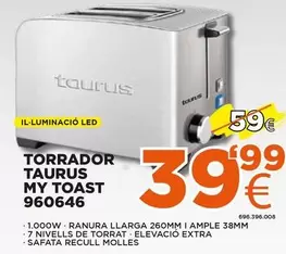 Oferta de Taurus - Torrador My Toast 960646 por 39,99€ en Expert