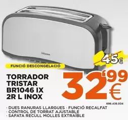 Oferta de Tristar - Torrador  BR1046 IX 2R L Inox por 32,99€ en Expert