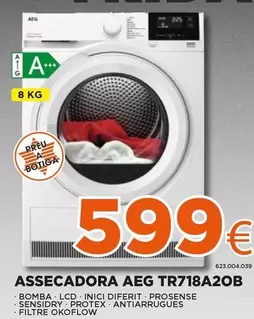 Oferta de AEG - Assecadora TR718A2OB por 599€ en Expert