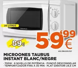 Oferta de Taurus - Microones Instant Blanc/negre por 59,99€ en Expert