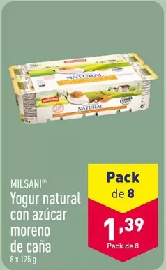 Oferta de Milsani - Yogur Natural Con Azúcar Moreno De Caña en ALDI