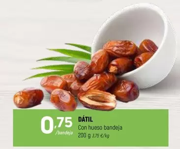 Oferta de Datil por 0,75€ en Coviran