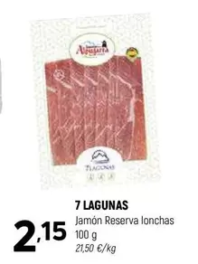 Oferta de 7 Lagunas - Jamón Reserva Lonchas por 2,15€ en Coviran