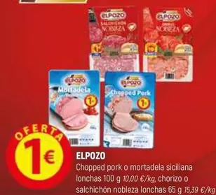 Oferta de Elpozo - Chopped Pork O Mortadela Siciliana Lonchas O Salchichón Nobleza Lonchas por 1€ en Coviran