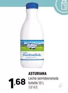 Oferta de La Asturiana - Leche Semidesnatada por 1,68€ en Coviran