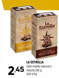 Oferta de La Estrella - Café Molido Natural O Mezcla por 2,45€ en Coviran