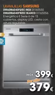 Oferta de Samsung - Lavavajillas DW60M6040F5/EC Inox 01165555 por 379€ en Master Cadena