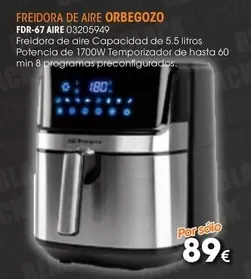 Oferta de Orbegozo - Freidora De Aire FDR-67 Aire Oraceozo por 89€ en Master Cadena