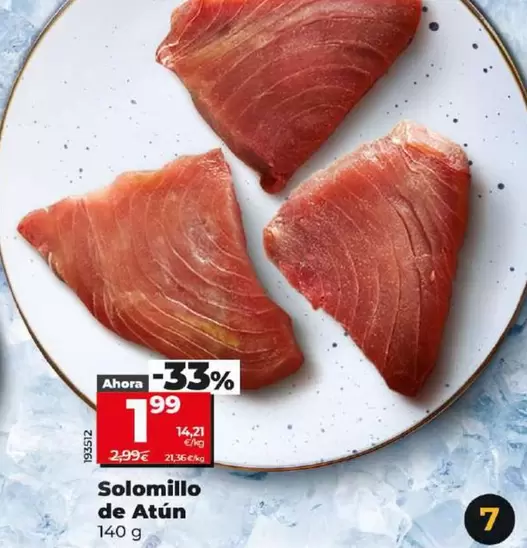 Oferta de Solomillo De Atún por 1,99€ en Dia