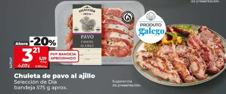 Oferta de Seleccion De Dia - Chuleta De Pavo Al Ajillo por 3,21€ en Dia