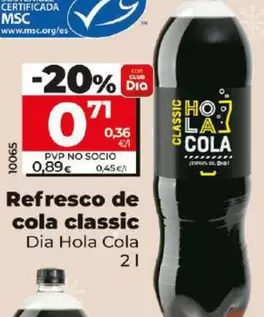 Oferta de Dia Hola Cola - Refresco De Cola Classic por 0,71€ en Dia