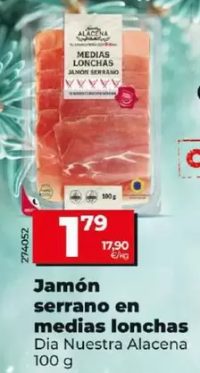 Oferta de Dia Nuestra Alacena - Jamón Serrano En Medias Lonchas por 1,79€ en Dia