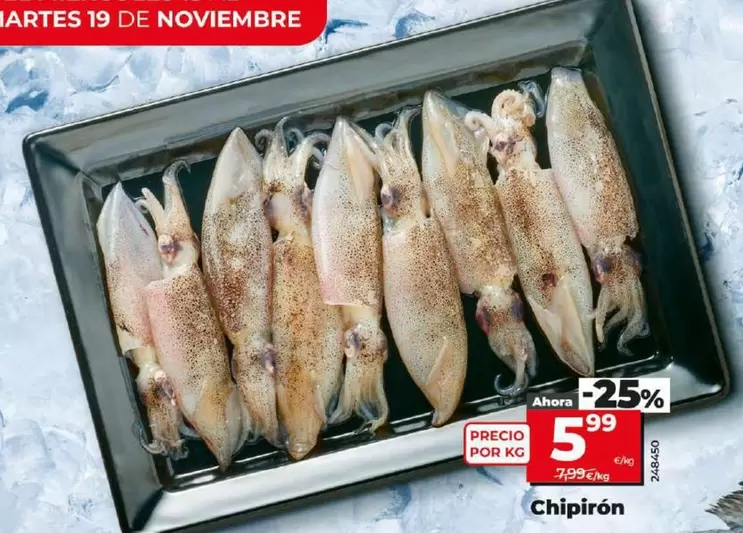 Oferta de Chipirón por 5,99€ en Dia