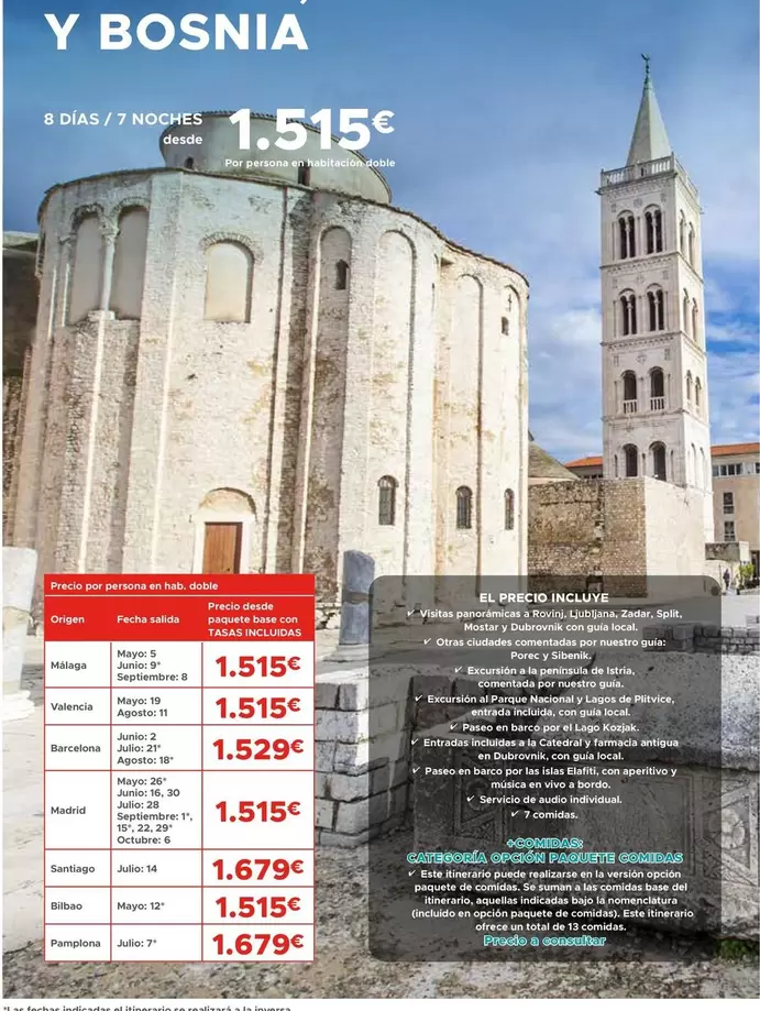 Oferta de Y Bosnia por 1515€ en Halcón Viajes