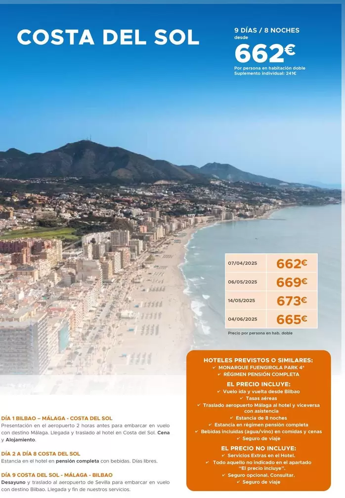 Oferta de Costa Del Sol por 662€ en Halcón Viajes