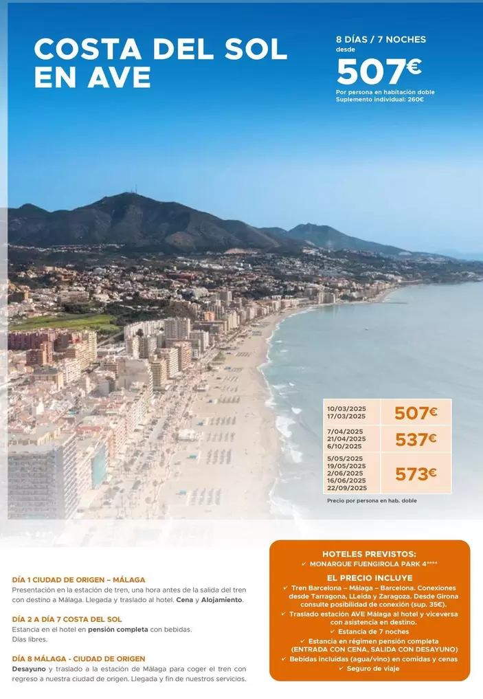 Oferta de Costa Del Sol En Ave por 507€ en Halcón Viajes