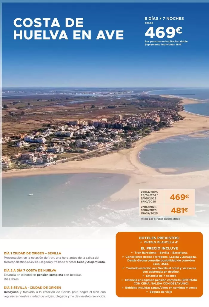 Oferta de Costa De Huelva En Ave  por 469€ en Halcón Viajes