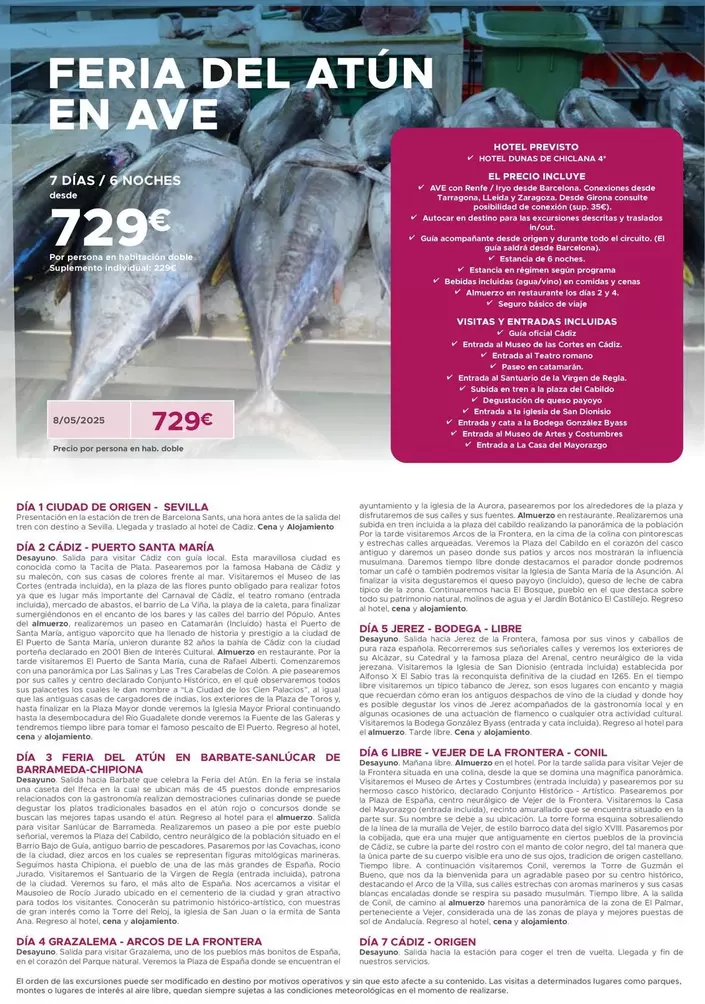 Oferta de Feria Del Atun En Ave por 729€ en Halcón Viajes