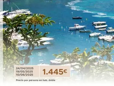 Oferta de 24/04/2025 19/05/2025 10/06/2025 por 1445€ en Halcón Viajes