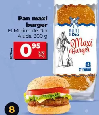 Oferta de El Molino De Dia - Pan Maxi Burger por 0,95€ en Dia