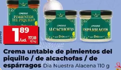 Oferta de Dia Nuestra Alacena - Crema Untable De Pimientos Del Piquillo/De Alcachofas/De Esparragos por 1,89€ en Dia