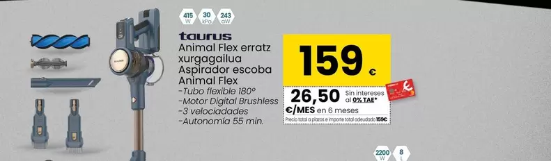 Oferta de Taurus - Aspirador Escoba Animal Flex  por 159€ en Eroski