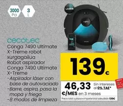 Oferta de Cecotec - Robot Aspirador Conga 7490 Ultimate X-treme por 139€ en Eroski