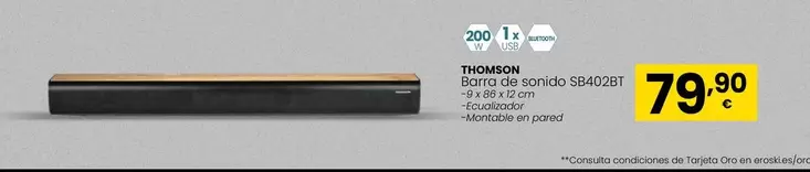 Oferta de Thomson - Barra De Sonido SB402BT por 79,9€ en Eroski