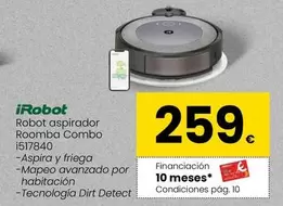 Oferta de Irobot - Robot Aspirador Roomba Combo I517840 por 259€ en Eroski