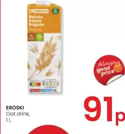 Oferta de Eroski - Oat Drink por 0,91€ en Eroski